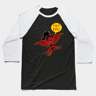 Yay! Evil! Baseball T-Shirt